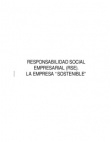 47 pag&iacute;na(s) 938.85 KB RSE, Informe Bründtland, GRI, Desarrollo Sostenible, Responsabilidad Social Empresarial