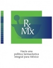 164 pag&iacute;na(s) 1.29 MB Salud, RSE, Responsabilidad social, México