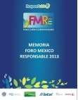 61 pag&iacute;na(s) 9.4 MB RSE, Responsabilidad social, Foro México Responsable 2013, FMR2013