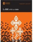 24 pag&iacute;na(s) 1.09 MB RSE, RSC, Responsabilidad Social Empresaria, Crisis financiera, Crisis económica