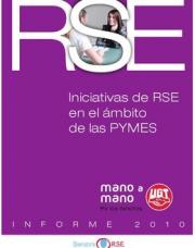 110 pagína(s) 812.53 KB UGT, Sindicato, Sindicalistas, RSE, RS, Responsabilidad social, PyMEs, Política social empresarial, Negociación, Estudios y publicaciones, Convenio colectivo