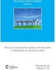 247 pagína(s) 1.28 MB Fundación Carolina, Estudios y publicaciones, America Latina, Alianzas público-privadas