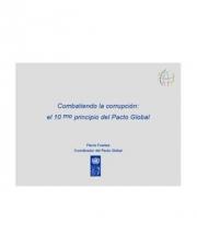 16 pagína(s) 541.96 KB Transparencia, Pacto global, Naciones Unidas, Estudios y publicaciones, Décimo principio, Anticorrupción, Corrupción