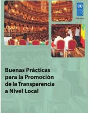 156 pagína(s) 2.22 MB Visibilidad, Transparencia, PNUD, Lucha anticorrupción, Integridad, Buenas prácticas, Corrupción