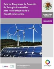 68 pagína(s) 1.58 MB Semarnat, Recursos energéticos, Plan Nacional de Desarrollo, Municipios, Guías prácticas, Energías renovables