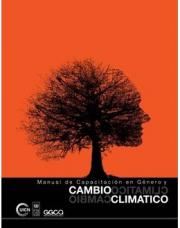 307 pagína(s) 6.95 MB Herramientas, GGCA, Género, Desarrollo Sostenible, Cambio climático