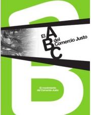 16 pagína(s) 7.69 MB Tiendas de Comercio justo, RSE, RSC, RS, Responsabilidad social, Redes de Comercio justo, Importadoras, Herramienta, Comercio justo, Actores implicados, ABC