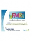9 pagína(s) 950.75 KB Responsabilidad Social Empresarial, Responsabilidad social, FMR 2012, ACCOR, 2doFFMRS, ResponSable, Desarrollo Sostenible, Desarrollo sustentable, Acciones de Responsabilidad Social